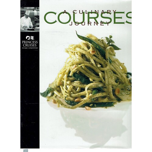 A Culinary Journey. Courses