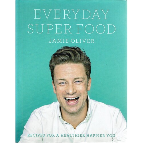 Everyday Super Food