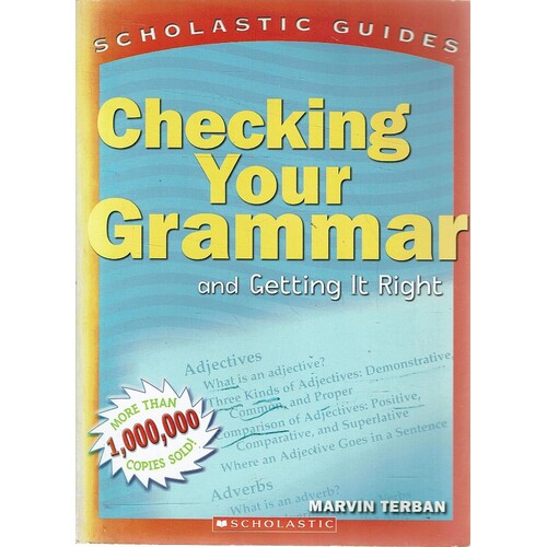 Checking Your Grammar And Getting It Right
