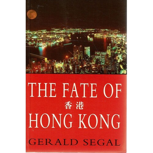 The Fate Of Hong Kong