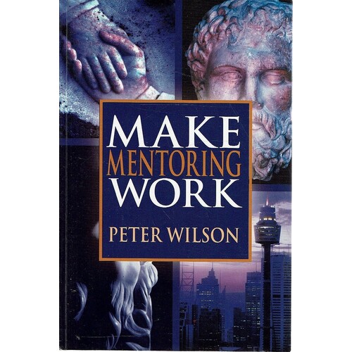Make Mentoring Work