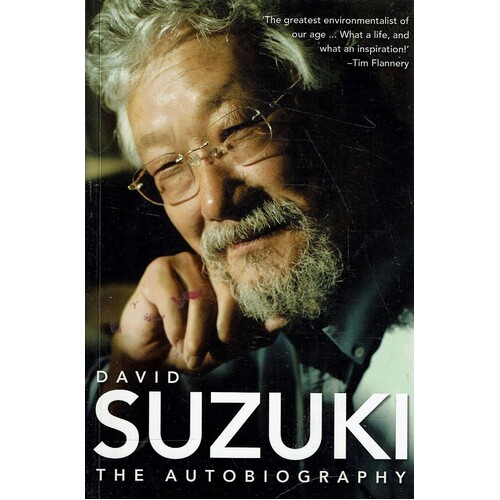 David Suzuki, The Autobiography