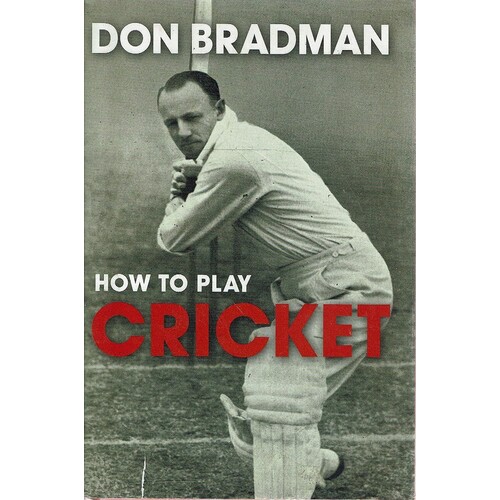 How To Play Cricket