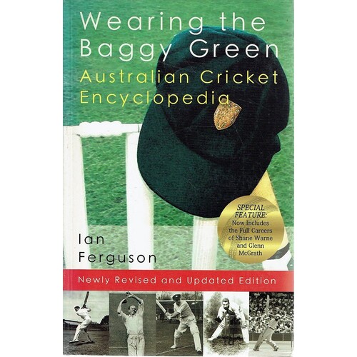 Wearing The Baggy Green. Australian Cricket Encyclopedia