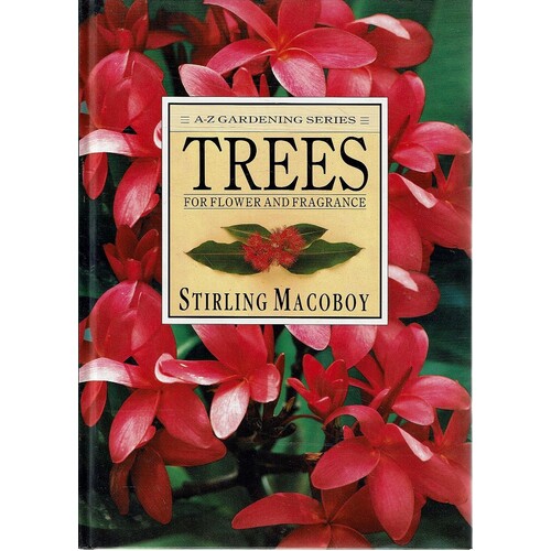 Trees For Flower And Fragrance