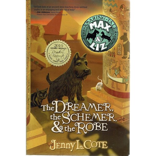 The Dreamer, The Schemer & The Robe