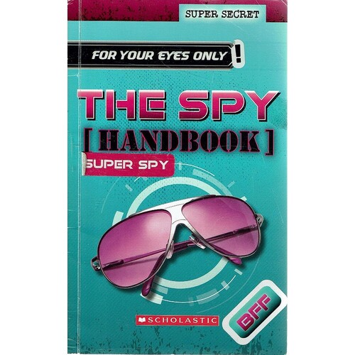 The Spy. Handbook. SuperSpy
