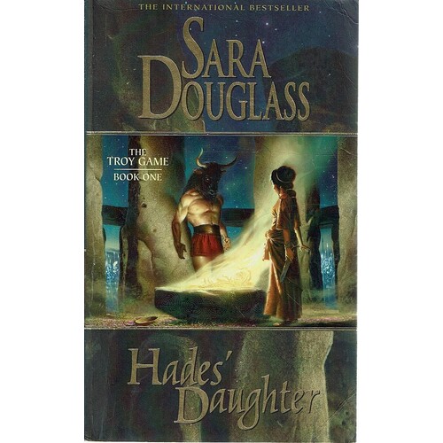 Hades Daughter. The Troy Game, Book One