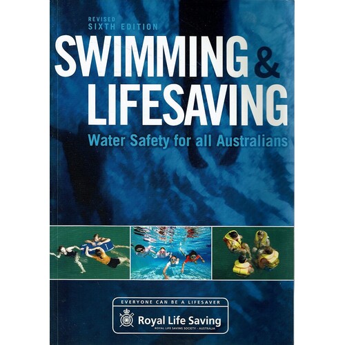 Swimming And Lifesaving. Water Safety For All Australians