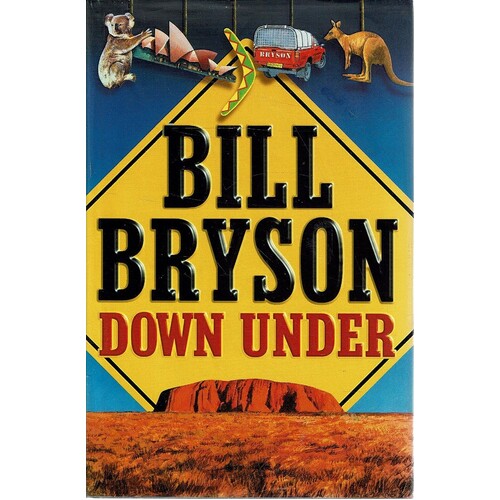 Bill Bryson Down Under