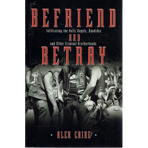Befriend And Betray