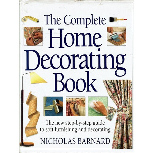 The Complete Home Decorating Book