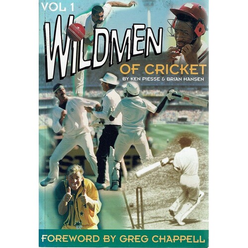 Wildmen Of Cricket, Volume 1