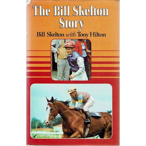 The Bill Skelton Story