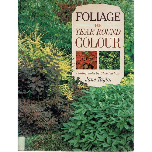 Foliage For Year Round Colour