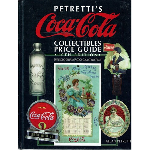 Petretti's Coca-Cola Collectibles Price Guide