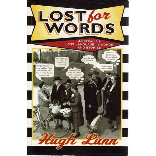 Lost For Words. Australia's Lost Language In Words And Stories