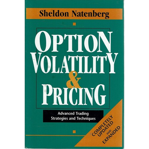 Option Volatility And Pricing. Advanced Trading Strategies and Techniques