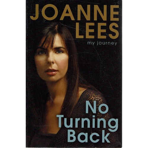 No Turning Back. My Journey