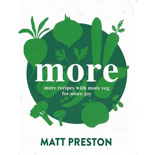More. More Recipes With More Veg For More Joy