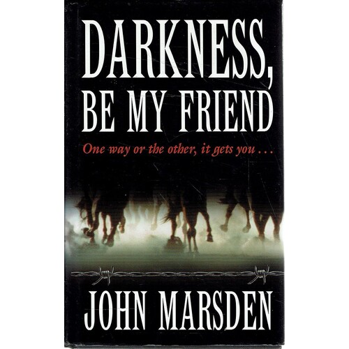 Darkness, Be My Friend