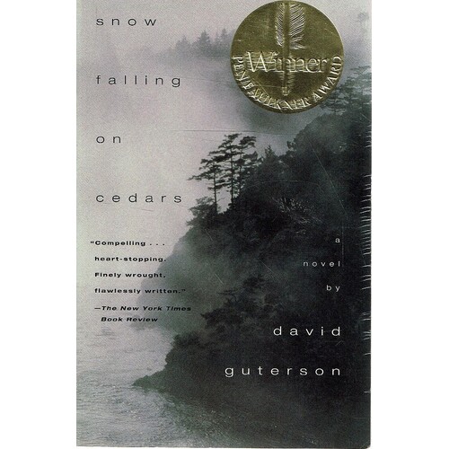 Snow Falling On Cedars. A Novel