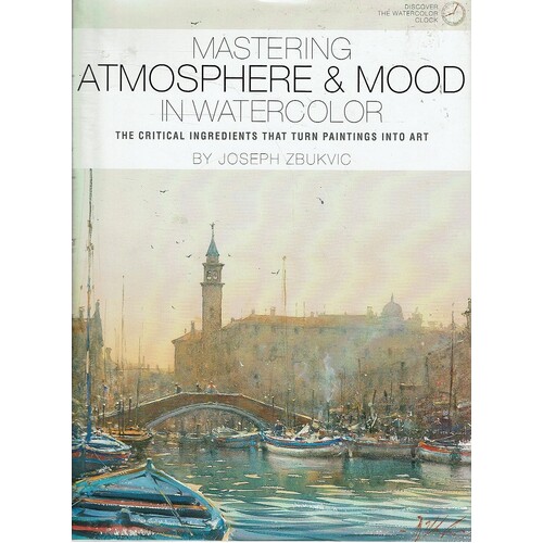 Mastering Atmosphere And Mood In Watercolor