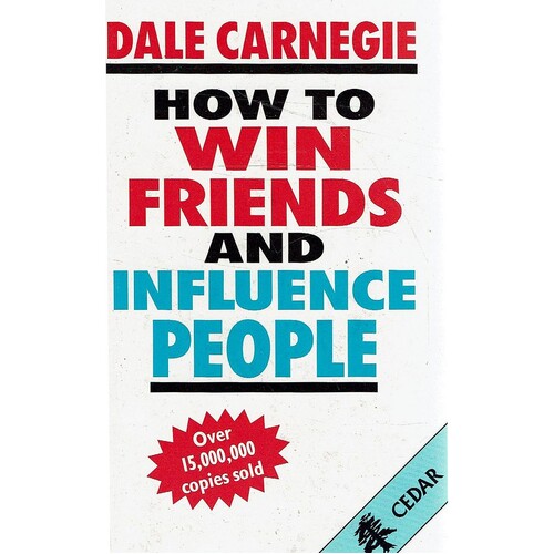 How To Win Friends And Influence People