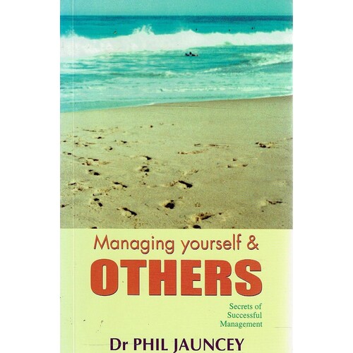 Managing Yourself And Others