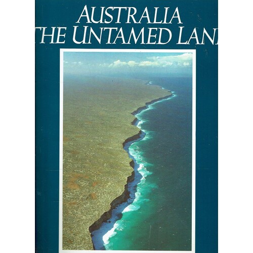 Australia The Untamed Land