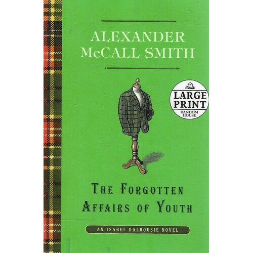 The Forgotten Affairs Of Youth