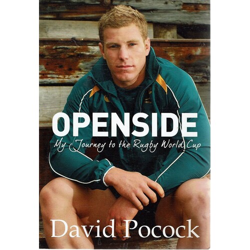 Openside. The Journey To The Rugby World Cup