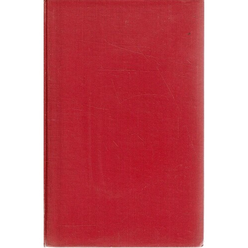 The End of the Beginning. War Speeches by the Right Hon. Winston S. Churchill C.H., M.P., 1942