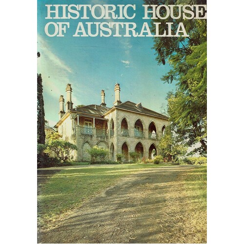 Historic Houses Of Australia