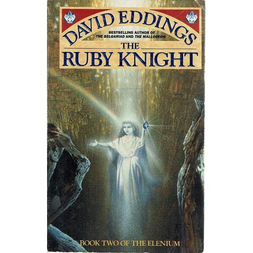 The Ruby Knight. Book Two The Elenium