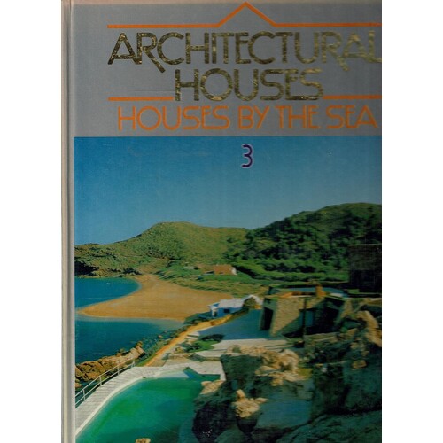 Architectural Houses - 3. Houses by the Sea
