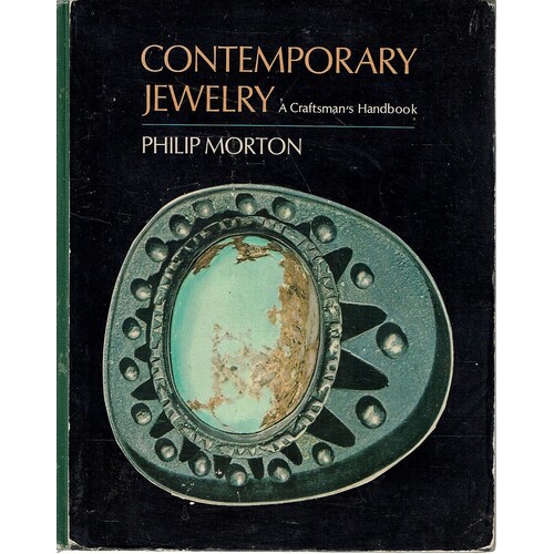 Contemporary Jewelry. A Craftsman's Handbook