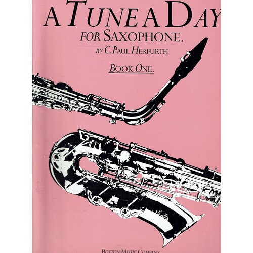 A Tune A Day For Saxophone. Book One