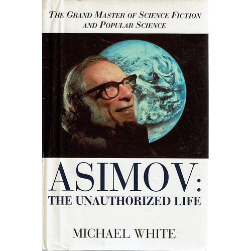 Asimov. The Unauthorized Life
