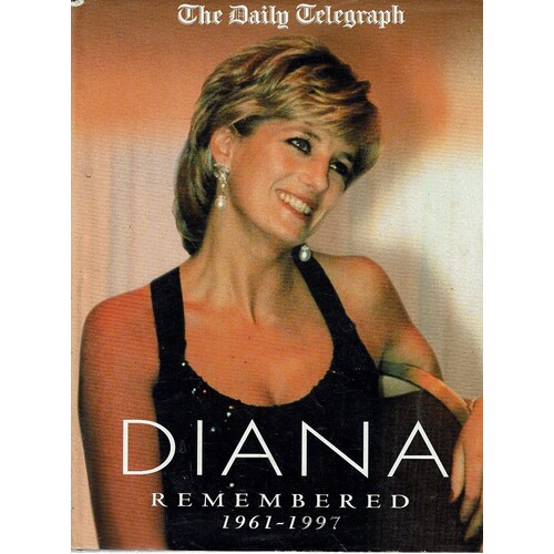 Diana Remembered 1961-1997