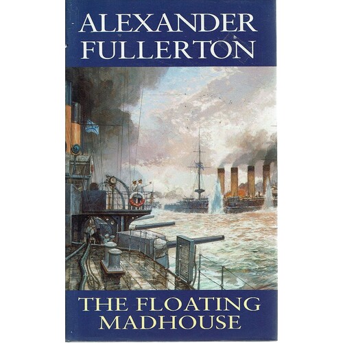 The Floating Madhouse
