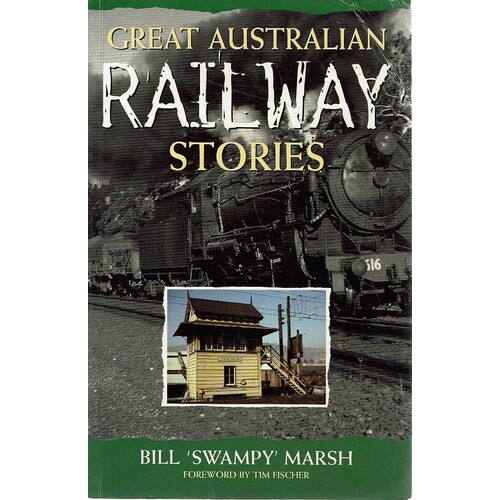 Great Australian Railway Stories