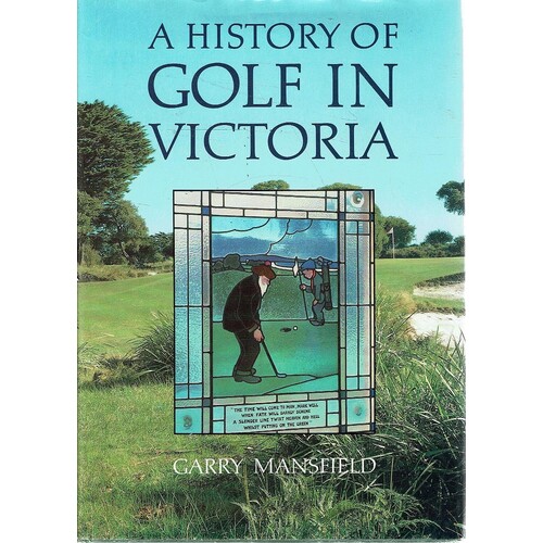 A History Of Golf In Victoria