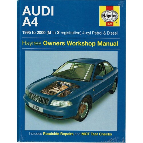 Audi A4 Petrol And Diesel (95 - 00) Haynes Repair Manual. 1995 to 2000