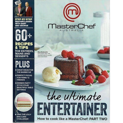 MasterChef Australia. The Ultimate Entertainer
