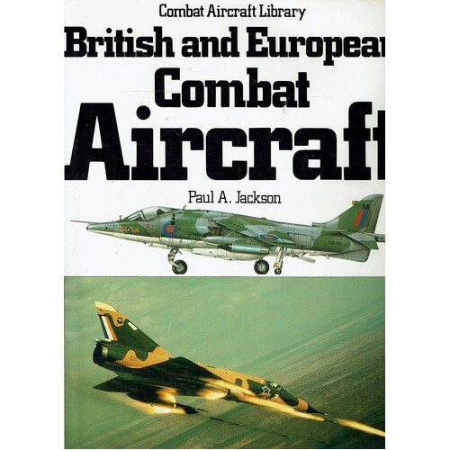 British And European Combat Aircraft