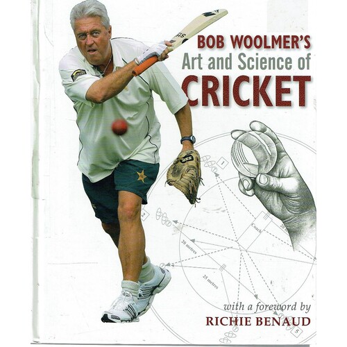 Bob Woolmer's Art And Science Of Cricket