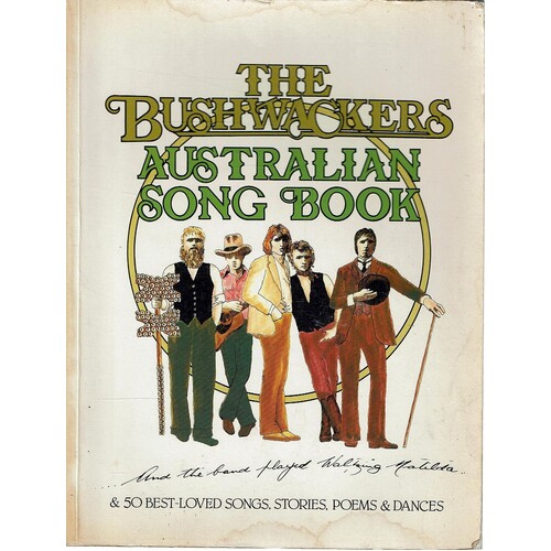 The Bushwackers Australian Song Book