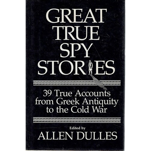 Great True Spy Stories