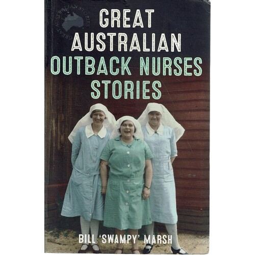 Great Australian Outback Nurses Stories
